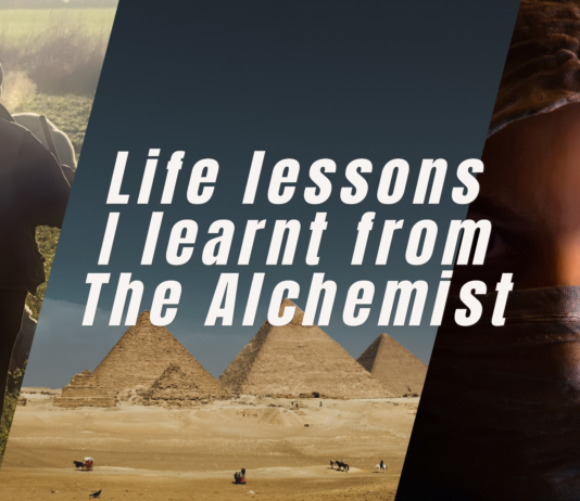 Life lessons I learnt from The Alchemist